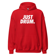 Load image into Gallery viewer, The &#39;JUST DRUM&#39; premium pullover hoodie makes a perfect gift for drummers, percussionists, and music lovers who value quality.
